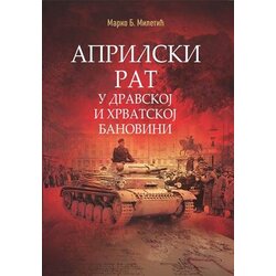 Društvo za urbanu istoriju Marko B. Miletić - Aprilski rat u Dravskoj i Hrvatskoj banovini Cene
