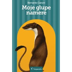 Imperativ izdavaštvo Moje glupe namere Cene
