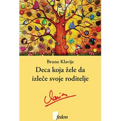 Fedon Bruno Klavije
 - Deca koja žele da izleče svoje roditelje Cene