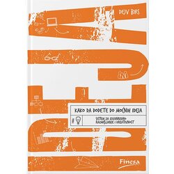 Finesa Dejv Birs - Kako da dođete do moćnih ideja Cene