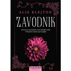 Vulkan Izdavaštvo Alis Klejton
 - Zavodnik Cene
