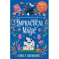 HarperCollins Publishers Emily Grimoire - Impractical Magic Cene