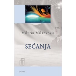 Dereta Milutin Milanković - Sećanja Cene