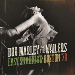 UNIVERSAL MUSIC GROUP INTERNATIONAL bob marley & the wailers - easy skanking in boston '78 Cene