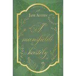 Líra Könyv Jane Austen - A mansfieldi kastély Cene