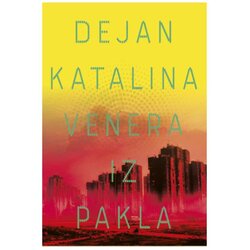 venera iz pakla Dejan Katalina Cene