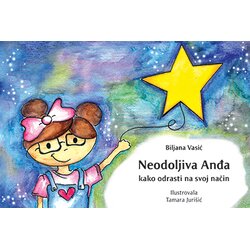 Balbelo Biljana Vasić - Neodoljiva Anđa: kako odrasti na svoj način Cene