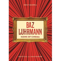 Bonnier Emily Maskell - Icons Of Cinema: Baz Luhrmann Cene