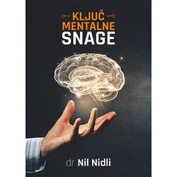 Preporod Nil Nidli - Ključ mentalne snage Cene