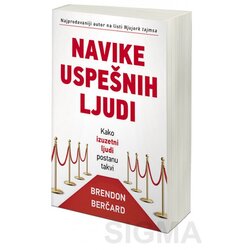 Sezambook Brendon Berčard - Navike uspešnih ljudi: kako izuzetni ljudi postanu takvi Cene