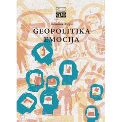 Clio Dominik Mojsi - Geopolitika emocija Cene