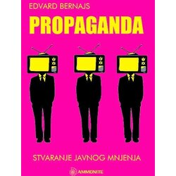 Ammonite Edvard Bernajs - Propaganda Cene