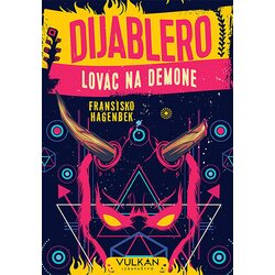 Vulkan Izdavaštvo Fransisko Hagenbek
 - Dijablero – Lovac na demone Cene