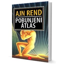 Albion Books Ajn Rend
 - Pobunjeni Atlas Cene