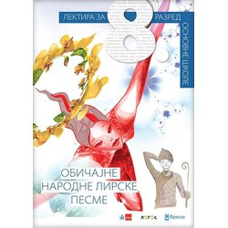 Novi Logos Grupa autora - Običajne lirske narodne pesme, lektira za 8.razred Cene