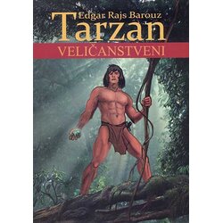 Otvorena knjiga Edgar Rajs Barouz - Tarzan veličanstveni Cene