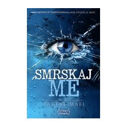 Urban Reads Tahere Mafi - Smrskaj me 1 Cene