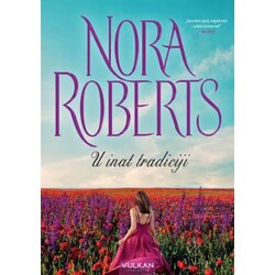 Vulkan knjiga u inat tradiciji - nora roberst Cene