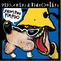 CROATIA RECORDS PIPS CHIPS &VIDEOCLIPS - Shimpoo Pimpoo Cene