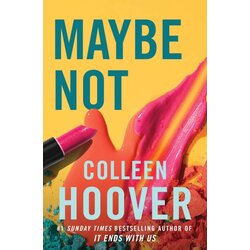 Simon & Schuster Colleen Hoover - Maybe Not Cene