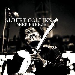 Albert Collins Deep Freeze Cene