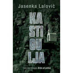 Laguna Jasenka Lalović
 - Kastigulja Cene