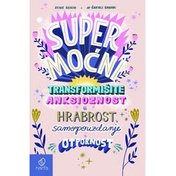 Rene Supermoćni - transformišite anksioznost u hrabrost Cene