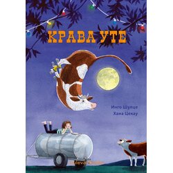bulevar books Ingo Šulce, Hana Cekau - Krava Ute Cene
