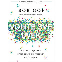 Verba Bob Gof - Volite sve, uvek Cene