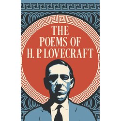 Arcturus Publishing H. P. Lovecraft - The Poems of H. P. Lovecraft Cene