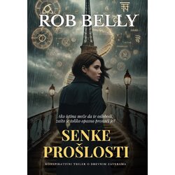 Drina Steinberg Publishing Rob Belly - Senke prošlosti Cene