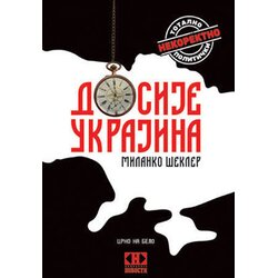 Novosti Milanko Šekler
 - Dosije Ukrajina Cene