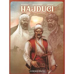 Forma B Borko Brajović, Marko Stojanović, Sabahudin Muranović Muran - Hajduci: Gorske priče Cene