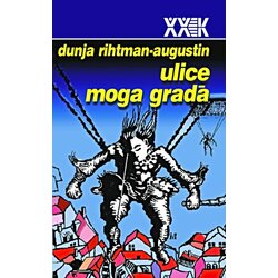 Biblioteka XX vek Dunja Rihtman-Auguštin - Ulice moga grada Cene