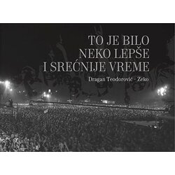 GMR Dragan Teodorović-Zeko - To je bilo neko lepše i srećnije vreme Cene