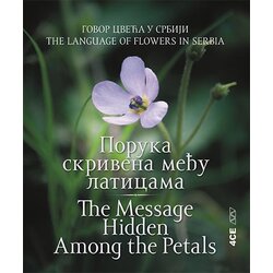 4SE Dubravka Savić - Poruka skrivena među laticama / The Message Hidden Among the Petals Cene