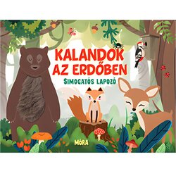 Móra Móra: Pustolovščine v gozdu – knjiga z otipnimi stranmi Cene