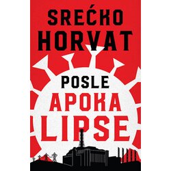 Laguna Srećko Horvat - Posle apokalipse Cene