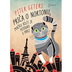 Hoplit Piter Geters - Priča o Nortonu, mačku koji je putovao u Pariz Cene