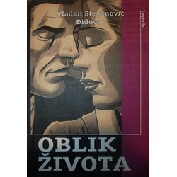 Legenda Vladan Stevanović Đidovac
 - Oblik života Cene