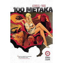 Fibra Eduardo Risso, Brian Azzarello
 - 100 metaka: Knjiga četvrta Cene