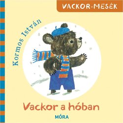 Móra Móra: Vackor v snegu – knjiga pravljic Cene