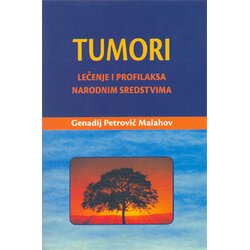 Prometej Beograd Genadij Petrovič Malahov - Tumori Cene