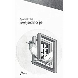 Futura publikacije Agota Krištof - Svejedno je Cene
