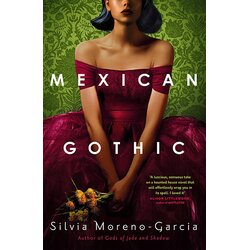 Quercus Silvia Moreno-Garcia - Mexican Gothic Cene