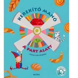 Móra Móra: J. Kovács Judit - Kerekíti Škrat - Knjiga rim pod obalo Cene
