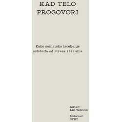 STET Liz Tenuto - Kad telo progovori Cene