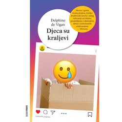 OceanMore Djeca su kraljevi - Delphine de Vigan Cene