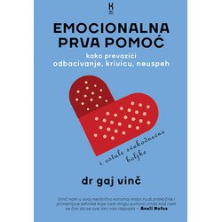Blum izdavaštvo Gaj Vinč - Emocionalna prva pomoć Cene