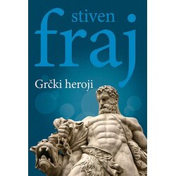 Studio Leo Stiven Fraj - Grčki mitovi 2: Grčki heroji Cene